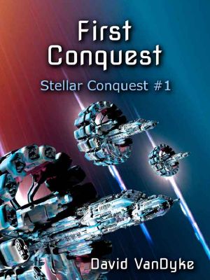 [Stellar Conquest 01] • First Conquest